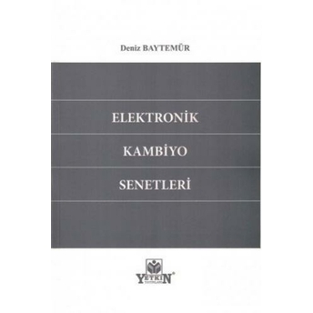 Elektronik Kambiyo Senetleri Deniz Baytemür