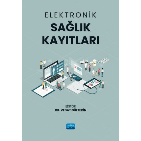 Elektronik Sağlık Kayıtları Vedat Gültekin