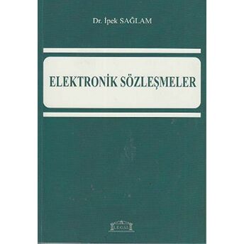 Elektronik Sözleşmeler Ipek Sağlam