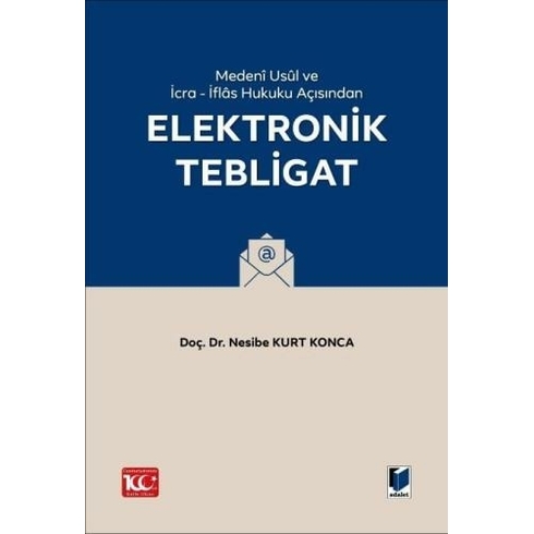 Elektronik Tebligat Nesibe Kurt Konca