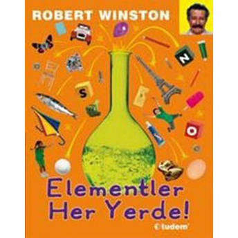 Elementler Her Yerde Robert Winston