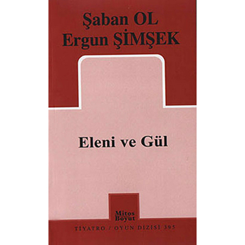 Eleni Ve Gül Şaban Ol