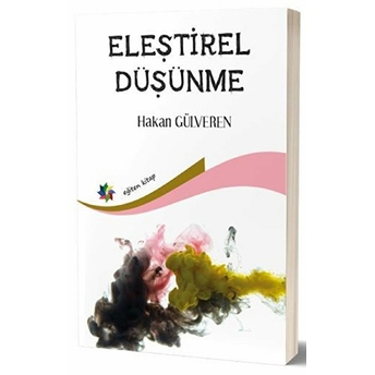 Eleştirel Düşünme Hakan Elveren