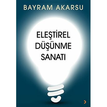 Eleştirel Düşünme Sanatı