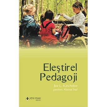 Eleştirel Pedagoji Joe L. Kincheloe