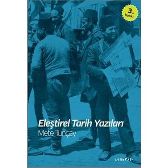 Eleştirel Tarih Yazıları Mete Tunçay