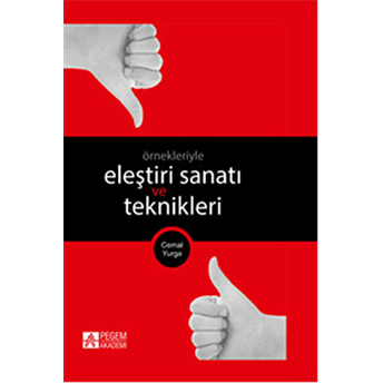 Eleştiri Sanatı Ve Teknikleri Ciltli Cemal Yurga