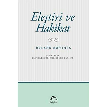 Eleştiri Ve Hakikat Roland Barthes