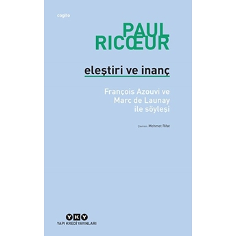 Eleştiri Ve Inanç Paul Ricoeur