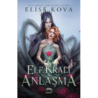 Elf Kralı Ile Anlaşma Elise Kova