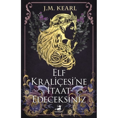 Elf Kraliçesi’ne Itaat Edeceksiniz J.m. Kearl