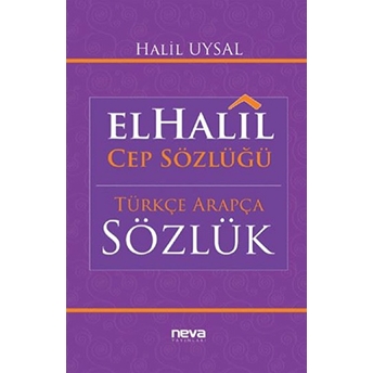 Elhalil Cep Sözlüğü; Arapça-Türkçe, Türkçe-Arapçaarapça-Türkçe, Türkçe-Arapça Halil Uysal