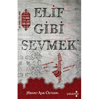 Elif Gibi Sevmek Hikmet Anıl Öztekin