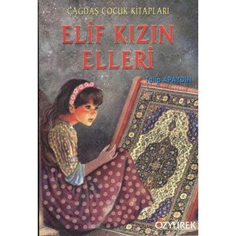 Elif Kızın Elleri Talip Apaydın