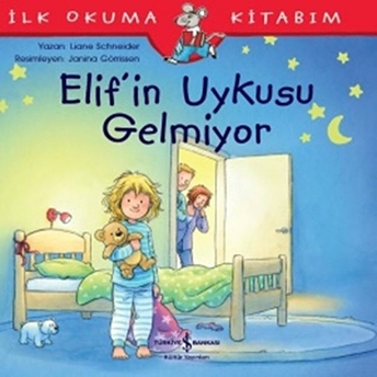 Elif'in Uykusu Gelmiyor Liane Schneider