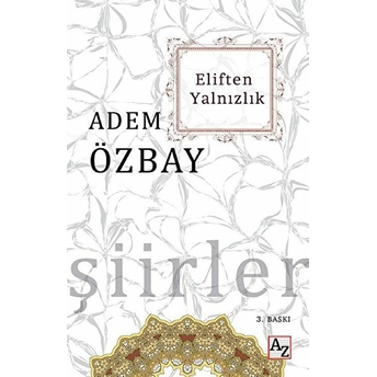 Eliften Yalnızlık Adem Özbay