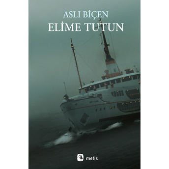 Elime Tutun-Aslı Biçen