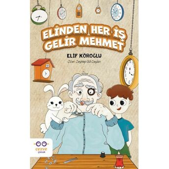 Elinden Her Iş Gelir Mehmet Elif Köroğlu