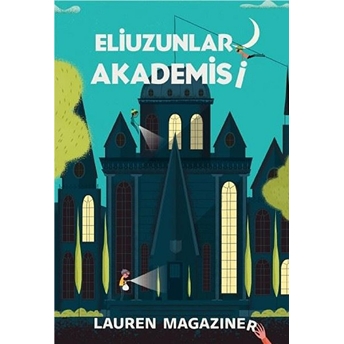 Eliuzunlar Akademisi Lauren Magaziner