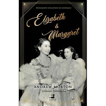 Elizabeth Ve Margaret Andrew Morton