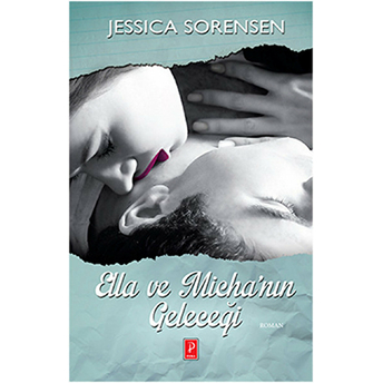 Ella Ve Micha'nın Geleceği Jessica Sorensen