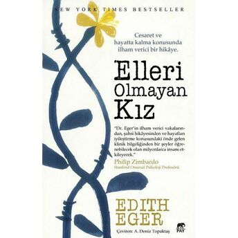 Elleri Olmayan Kız Edith Eger