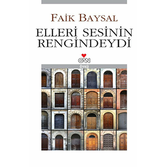 Elleri Sesinin Rengindeydi Faik Baysal