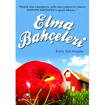 Elma Bahçeleri Emily Taft Douglas