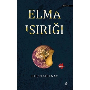 Elma Isırığı - Behçet Gülenay