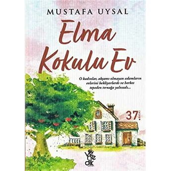 Elma Kokulu Ev Mustafa Uysal