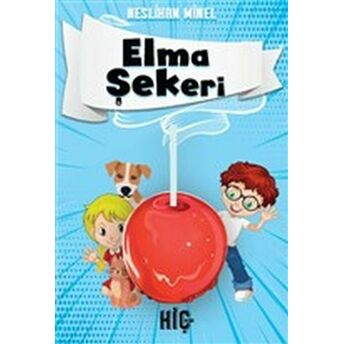 Elma Şekeri Neslihan Minel