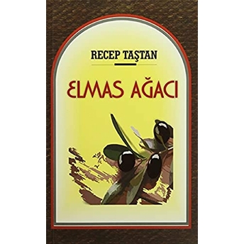 Elmas Ağacı Recep Taştan