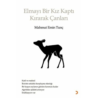 Elmayı Bir Kız Kaptı Kırarak Çanları - Mahmut Emin Tunç