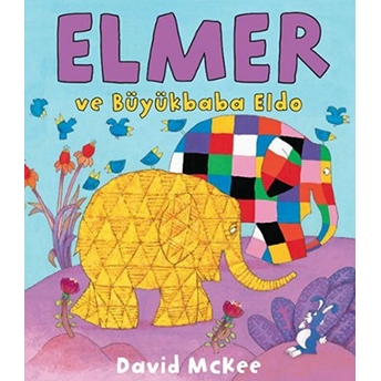 Elmer Ve Büyükbaba Eldo David Mckee