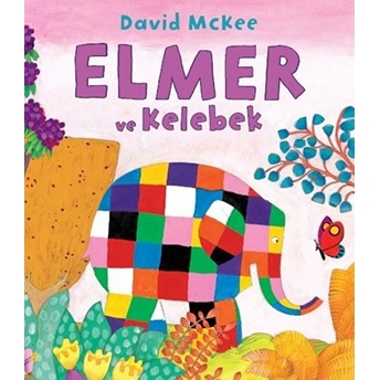 Elmer Ve Kelebek David Mckee