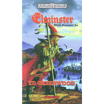 Elminster Myth Drannor’da Ed Greenwood