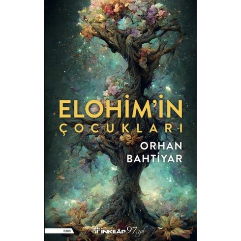 Elohim'in Çocukları Orhan Bahtiyar