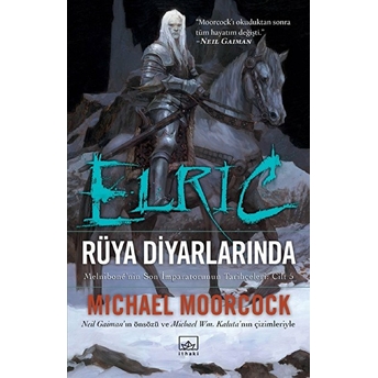 Elric Rüya Diyarlarında Michael Moorcock