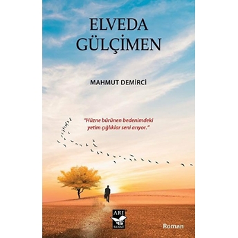 Elveda Gülçimen Mahmut Demirci