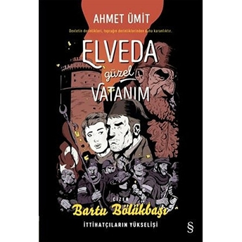 Elveda Güzel Vatanım (Çizgi Roman) Ahmet Ümit