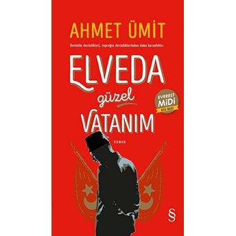 Elveda Güzel Vatanım (Midi Boy) Ahmet Ümit