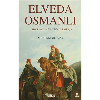 Elveda Osmanlı