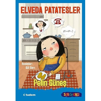 Elveda Patatesler - Sende Oku Pelin Güneş