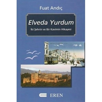 Elveda Yurdum Fuat Andıç