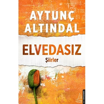 Elvedasız Şiirler Aytunç Altındal