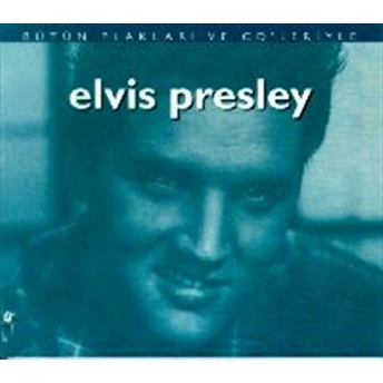 Elvis Presley Bütün Plakları Ve Cd’leriyle John Robertson