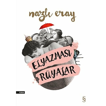 Elyazması Rüyalar Nazlı Eray