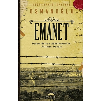 Emanet Abdülhamid Kayıhan Osmanoğlu