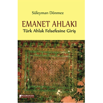 Emanet Ahlakı Süleyman Dönmez