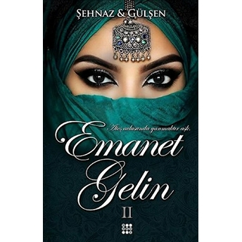 Emanet Gelin 2 Şehnaz-Gülşen